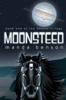 Moonsteed 095660806X Book Cover