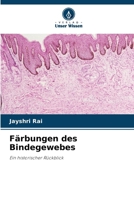 Färbungen des Bindegewebes (German Edition) 6630290127 Book Cover