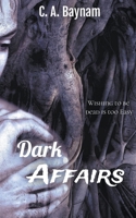 Dark Affairs B0CJT3TD7T Book Cover
