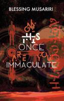 Only This Once Are You Immaculate 1905233787 Book Cover