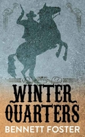 Winter Quarters B0CZ3LSKLC Book Cover