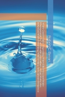 Water Conservation: Improving Water Efficiency and Water Management for Sustainable Agriculture, Urban Water Use, Industrial Water Recycling, Water Policy, and Climate Resilience 1991370857 Book Cover