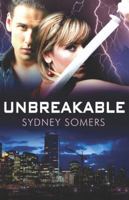 Unbreakable (Shadow Destroyer, #1) 1599988399 Book Cover