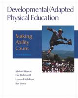Developmental/Adapted Physical Education: Making Ability Count (4th Edition) 0321678273 Book Cover