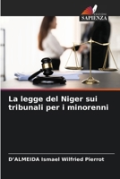 La legge del Niger sui tribunali per i minorenni 6207279824 Book Cover