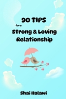 90 Tips for a Successful Relationship B0FMNK18GT Book Cover