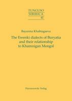 The Ewenki Dialects of Buryatia and Their Relationship to Khamnigan Mongol 3447109149 Book Cover