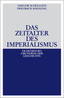 Das Zeitalter des Imperialismus (Oldenbourg Grundriss der Geschichte) 3486588680 Book Cover