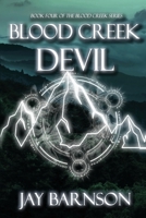 Blood Creek Devil 1953491170 Book Cover