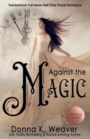 Against the Magic 1946152064 Book Cover