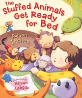The Stuffed Animals Get Ready for Bed 0152164669 Book Cover
