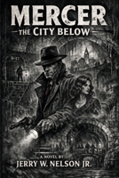 Mercer: The City Below B0GZGH161V Book Cover