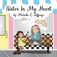 Sister In My Heart B091WFGM3J Book Cover