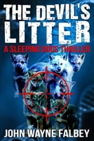 The Devil's Litter: A Sleeping Dogs Thriller B08HW34P4X Book Cover