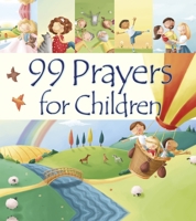 99 Prayers for Children 1781284059 Book Cover