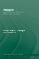 Depression: Cognitive Behaviour Therapy with Children and Young People 0415399777 Book Cover