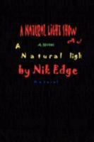 A Natural Light Show 0615240283 Book Cover