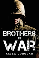 Brothers in War 1805102249 Book Cover