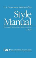 United States Government Printing Office Style Manual 0517605260 Book Cover