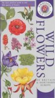 Field Guide to the Wild Flowers of Britain & Northern Europe 1853681628 Book Cover