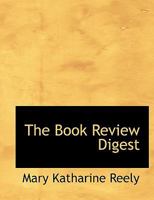 The Book Review Digest 0530356139 Book Cover