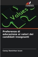 Preferenze di educazione ai valori dei candidati insegnanti (Italian Edition) 6208368626 Book Cover