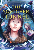 The Yomigaeri Tunnel 1641297034 Book Cover