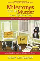 Milestones Can Be Murder: A Baby Boomer Mystery Boxed Set (Books 1-2): Every Wife Has a Story 0578540347 Book Cover