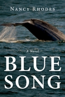 Blue Song: A Novel 1643884794 Book Cover