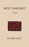 About Margaret 1410711579 Book Cover