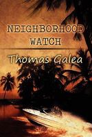 Neighborhood Watch 1456019287 Book Cover