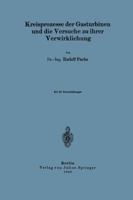 Kreisprozesse Der Gasturbinen Und Die Versuche Zu Ihrer Verwirklichung 3642897215 Book Cover