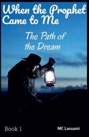 When the Prophet Came to Me B0FMRFV41Q Book Cover