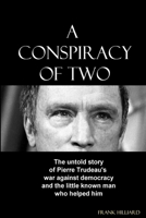 A Conspiracy of Two 0557045762 Book Cover