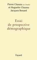 Essai de prospective démographique 2213615969 Book Cover