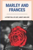 Marley and Frances B095GFYCQN Book Cover