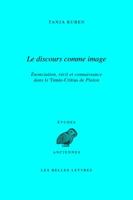 Le Discours Comme Image: Enonciation, Recit Et Connaissance Dans Le Timee-Critias de Platon 2251328963 Book Cover