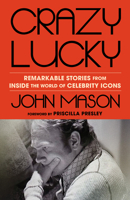 Crazy Lucky 1964008077 Book Cover