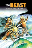 The Beast That Was, and Is Not, and Yet Is B0F6TR1LFF Book Cover