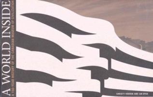 A World Inside: A 150 Year History of the Canadian Museum of Civilization 0660195585 Book Cover