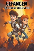 Gefangen in Einem Videospiel B0C4NHF1K9 Book Cover