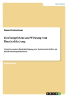 Einflussgrossen Und Wirkung Von Kundenbindung 3656147302 Book Cover