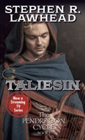 Taliesin. Book I of the Pendragon Cycle