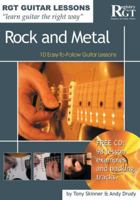Guitar Lessons Rock and Metal: 10 Easy-to-Follow Guitar Lessons (Rgt Guitar Lessons) (Rgt Guitar Lessons) 1898466777 Book Cover