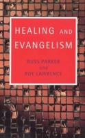 Healing and Evangelism 0281047774 Book Cover