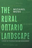 The Rural Ontario Landscape: A Study of its Evolution and Management 1038350573 Book Cover