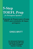 5-Step TOEFL Prep for Portuguese Speakers 1493571834 Book Cover