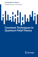 Covariant Techniques in Quantum Field Theory 3031137256 Book Cover