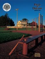Official Field of Dreams Souvenir Program Book 0967379016 Book Cover