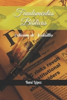 Fundamentos Biblicos: Edición de Bolsillo (Escuela de Ministerios) B088N41R3Y Book Cover
